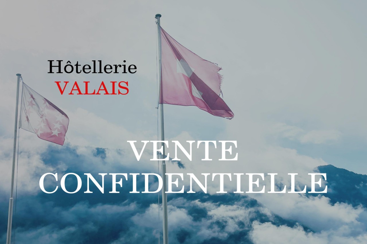 Hotel - Vente Confidentielle - Valais, Suisse